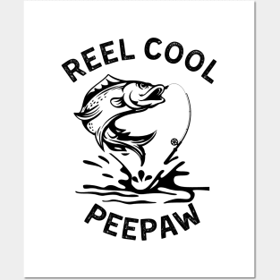 Reel Cool Peepaw Posters and Art